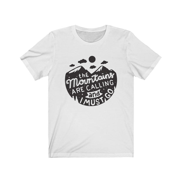 The Adventure are calling I Must Go T-Shirt
